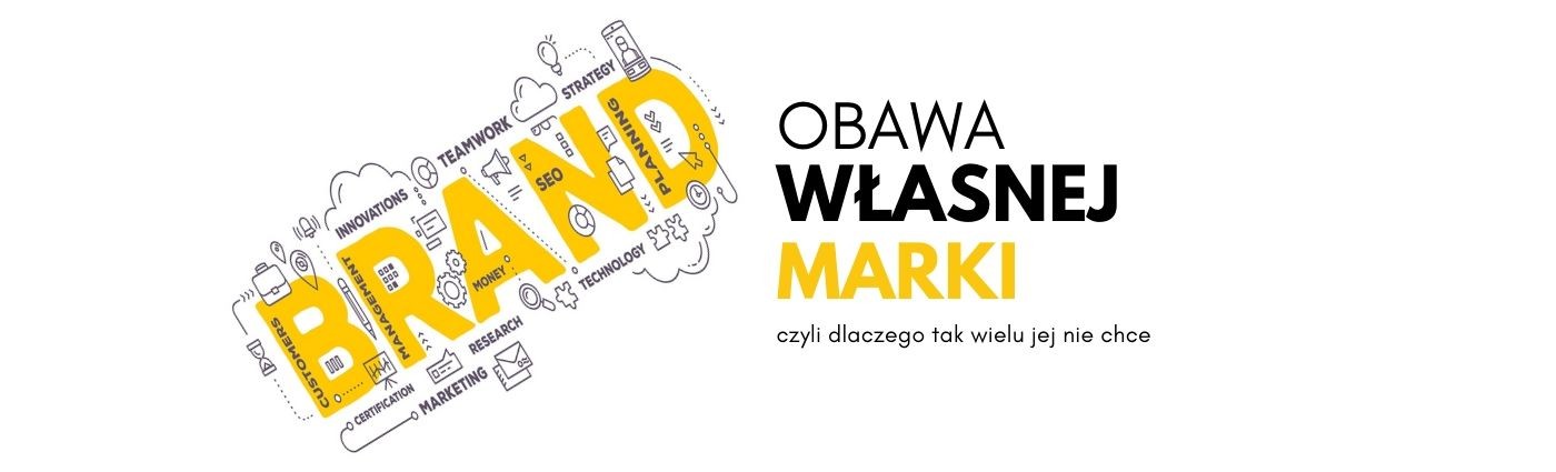Obawa własnej marki